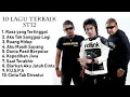 Download Lagu 10 LAGU TERBAIK ST12 YANG ENAK DI DENGAR SAMBIL NYANTAI