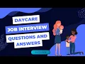 Daycare Job Interview Questions And Answers