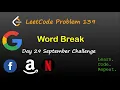 Word Break LeetCode 139 September LeetCode Challenge Day 29