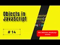 Master Objects in JavaScript Complete Guide