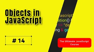 Master Objects in JavaScript Complete Guide