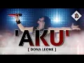 Download Lagu AKU - DONA LEONE | Woww VIRAL Suara Menggelegar Lady Rocker Indonesia | ROCK VS DUT
