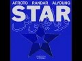 Star W Mayhemosh - Afroto, Randar & Al Young