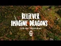 Download Lagu Lyric/lirik BELIEVER - Imagine Dragons ( Cover by Sabrina Carpenter ) Terjemahan