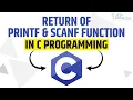 Return of Printf and Scanf in C Programming - C Function Tutorials