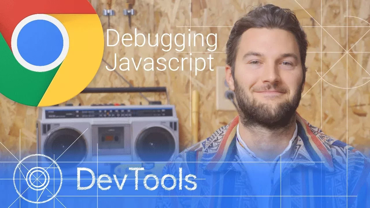 Outline Video Debugging JavaScript - Chrome DevTools 101