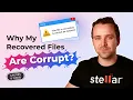 Why My Recovered Files Are Corrupt Causes Fixes
