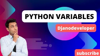 Python Variables Understanding Naming Conventions and Usage Django developer session-1