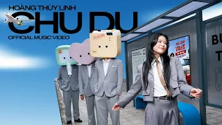 Hoàng Thuỳ Linh & VNeID ✈️ - CHU DU (Official Music Video)