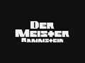 Rammstein- Der Meister lyrics and English sub.