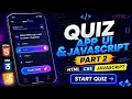 How to Create a JavaScript Quiz App Part 2