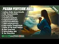 Download Lagu LAGU ROHANI KRISTEN TERPOPULER 2025 - JADIKAN HATIKU ISTANA CINTAMU | PUJIAN PENYEJUK HATI (LIRIK)