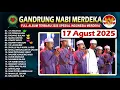 Download Lagu GANDRUNG NABI TERBARU 2025 SPESIAL INDONESIA MERDEKA | Full Album Terbaru Gandrung Nabi 2025