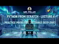 Python From Scratch - Lecture 4 Practice Problems Strings Detailed