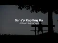 Download Lagu Sana'y Kapiling Ka - Jolina Magdangal (Lyrics)