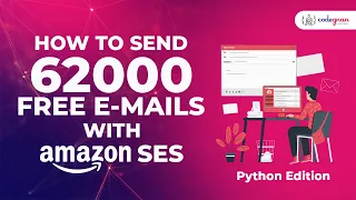 AWS SES Amazon SES How to send Emails using Python Tutorial Simple Email Service Codegnan