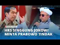 Download Lagu Dengan Suara Lantang, HRS Singgung Jokowi \u0026 Fufufafa, Minta Prabowo Tindak Tegas