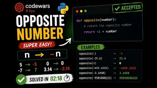 CodeWars Python Challenge Opposite Number in Under 3 Minutes