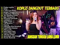 Lagu AJENG FEBRIA - JANGAN TUNGGU LAMA LAMA, SIKEP,  NGGA DULU - FULL ALBUM DANGDUT KOPLO TERBARU