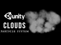 Clouds VFX Effect Particle System How to make Clouds using unity Particle System VFX