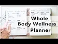 SETUP a Whole Body Wellness Planner A year of focusing on MEt