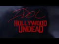 Hollywood Undead - IDOL feat. Tech N9ne (Lyric Video)