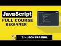 JavaScript JSON Parsing Mastering Data Interchange - 21