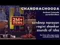 Download Lagu Chandrachooda | Sandeep Narayan, Ragini Shankar \u0026 Sounds of Isha