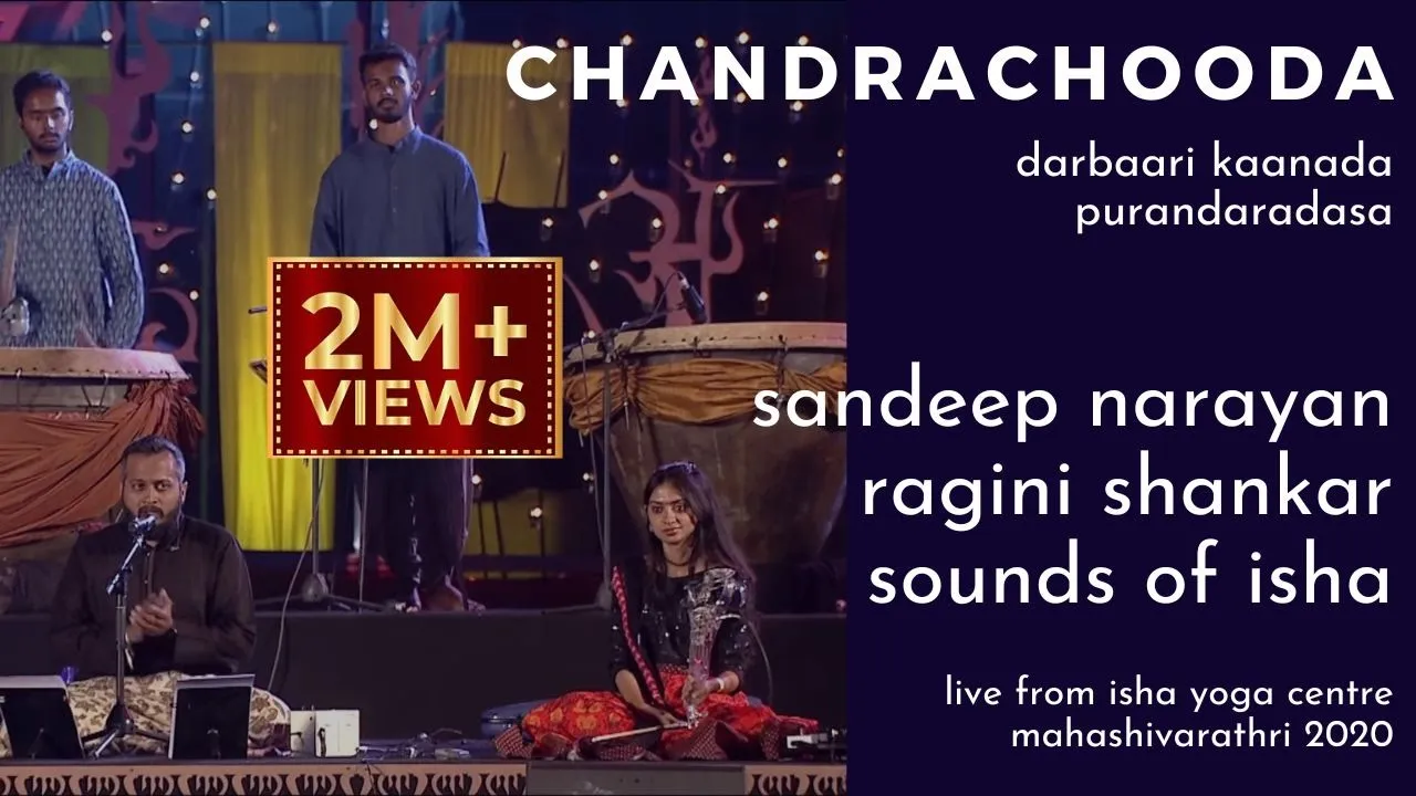 Chandrachooda | Sandeep Narayan, Ragini Shankar & Sounds of Isha Chandrachooda | Sandeep Narayan, Ragini Shankar & Sounds of Isha