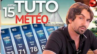 La météo : LE tuto indispensable pour naviguer en sécurité ( tuto voilier coraille )