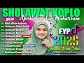 Download Lagu SHOLAWAT NABI MERDU VERSI KOPLO FULL ALBUM TERBARU SPESIAL BULAN MUHARRAM 2025 (ALLAH ALLAH AGHISNA)