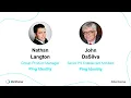 Ping Identity Presents Faster User Experiences with Orchestration