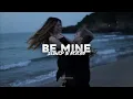 Shubh - Be Mine [Slowed + Reverb] | Abshomar