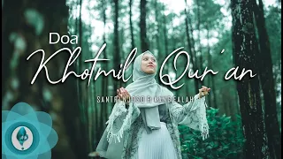 Download DOA KHOTMIL QURAN versi Akustik | Dewi Hajar Edisi 1 Ramadhan 1441 H MP3