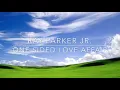Download Lagu Ray Parker JR. - One Sided Love Affair (Lyrics)