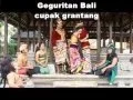 Download Lagu Geguritan Bali | Cupak Grantang