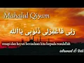 Lagu Instrumen dan lirik MAHALUL QIYAM || robbi faghfirli dzunubi ya allah,  sedih banget 😭😭😭
