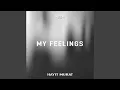 My Feelings