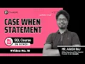 V10 Case When Statement in SQL Complete SQL Hindi