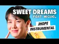 Download Lagu j-hope – Sweet Dreams | Instrumental