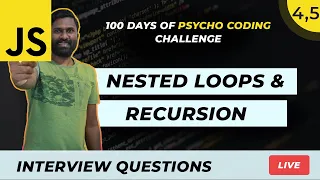DAY 4-5 JavaScript Nested Loops Recursion 100 Days Of JS Coding Challenge Malayalam