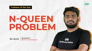 POTD - 2024 N-Queen Problem Problem of the Day GeeksforGeeks Practice