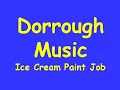 Dorrough Ice Cream Paint Job Lyrics