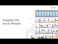 How to log in to Envoy Mobile