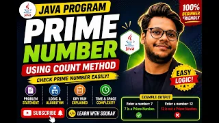 Prime Number Program in Java Java Coding Problem Solving Beginner-Friendly Logic Explanation