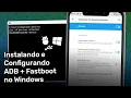 Installing and Configuring ADB Fastboot on Windows