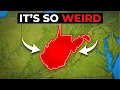 Why West Virginia Is Weirder Than You Think