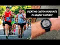 Discover the POWER of Custom Workouts in Garmin Connect