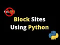 How to Block Sites Using Python