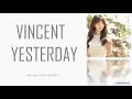 VINCENT - Yesterday (Come And Hug Me OST Part.4) [Color Coded Lyrics/Han/Rom/Eng]